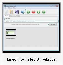 Embed A FLV into HTML embed flv files on website